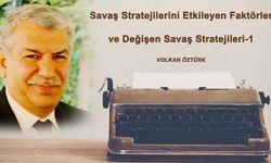 Savaş Stratejilerini Etkileyen Faktörler ve Değişen Savaş Stratejileri-1