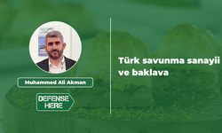 Türk savunma sanayii ve baklava
