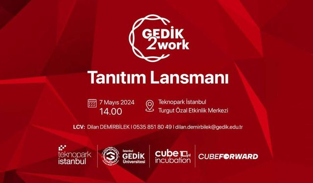 Teknopark İstanbul ile Gedik Üniversitesi ortak programı 'GEDİK2Work' başlıyor
