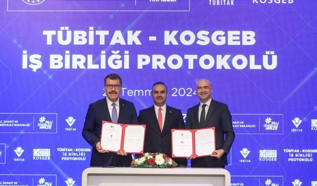 TÜBİTAK ve KOSGEB arasında iş birliği protokolü imzalandı