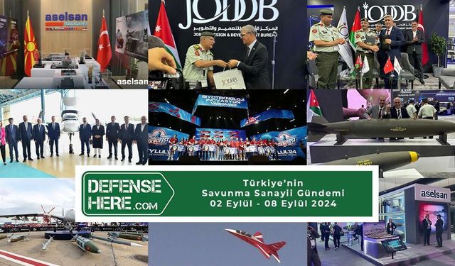 Türkiye’nin savunma sanayii gündemi 2 - 8 Eylül 2024