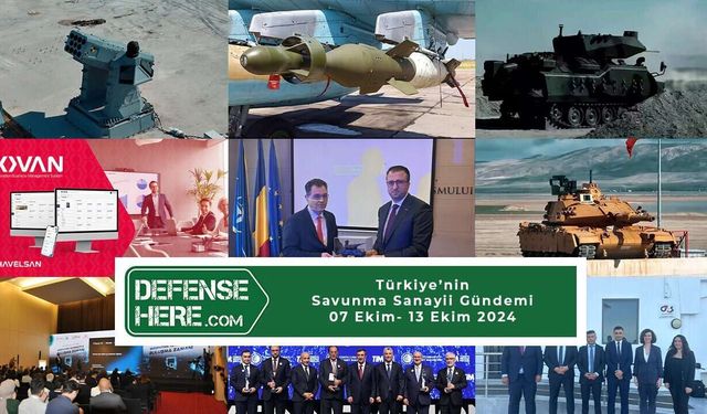 Türkiye’nin savunma sanayii gündemi 7 Ekim - 13 Ekim 2024