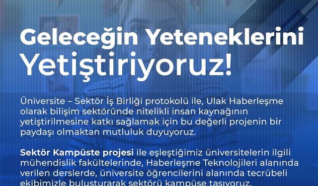 ULAK Haberleşme: “Sektörü kampüse taşıyoruz”