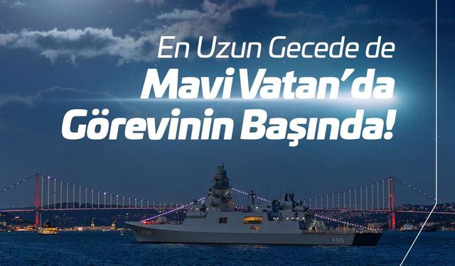 TCG İstanbul, en uzun gecede görevinin başında
