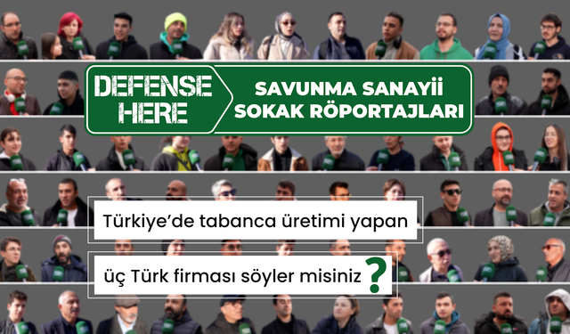 Savunma Sanayii Sokak Röportajları: Türkiye’de tabanca üretimi yapan üç Türk firması söyler misiniz?