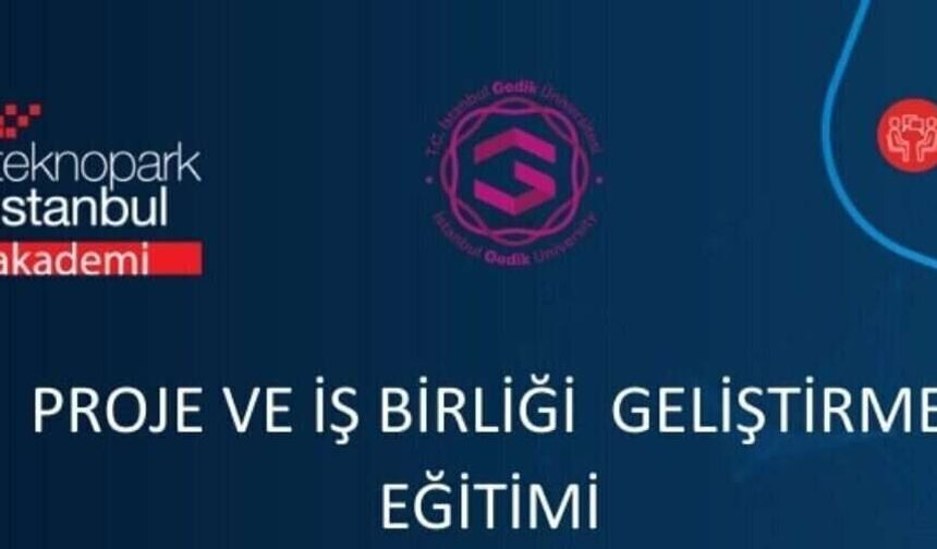 Teknopark İstanbul Akademi’den Proje ve İş birliği Geliştirme Eğitimi