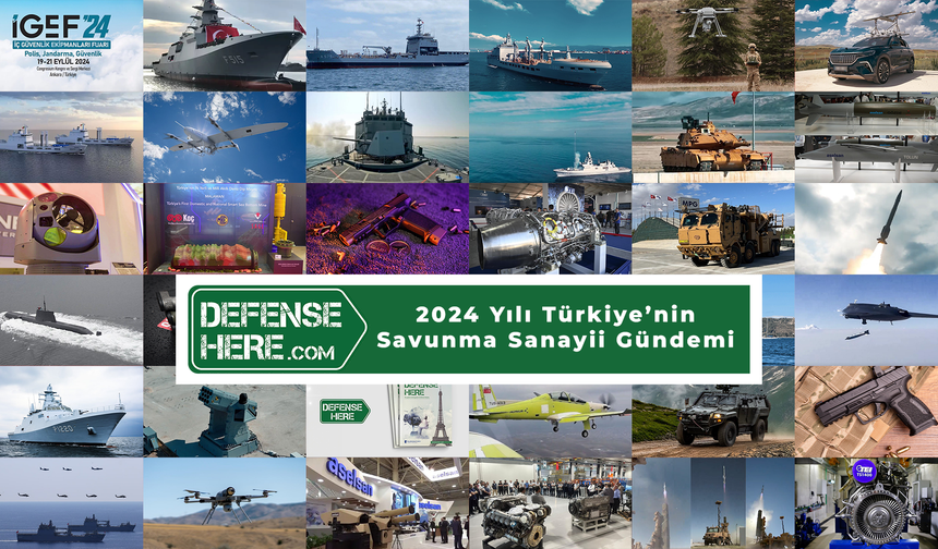 2024 yılı Türkiye'nin savunma sanayii gündemi