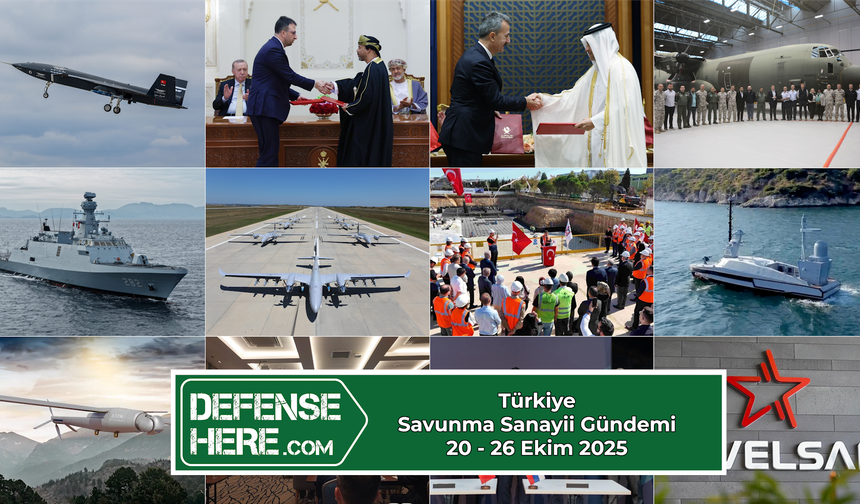 Türkiye’nin savunma sanayii gündemi 20-26 Ekim 2025
